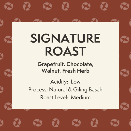 Signature Roast
